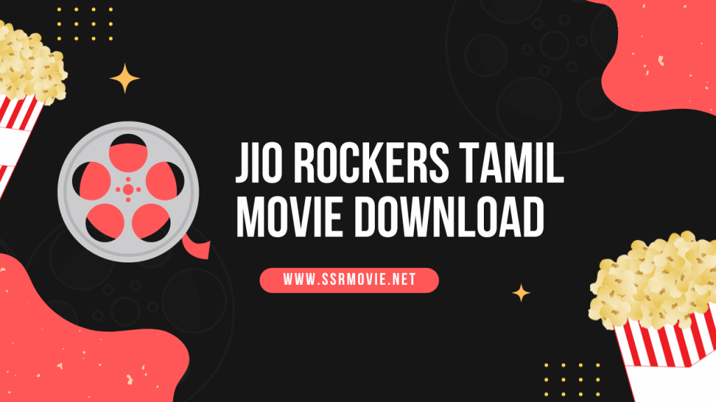 Jio Rockers Tamil 2025